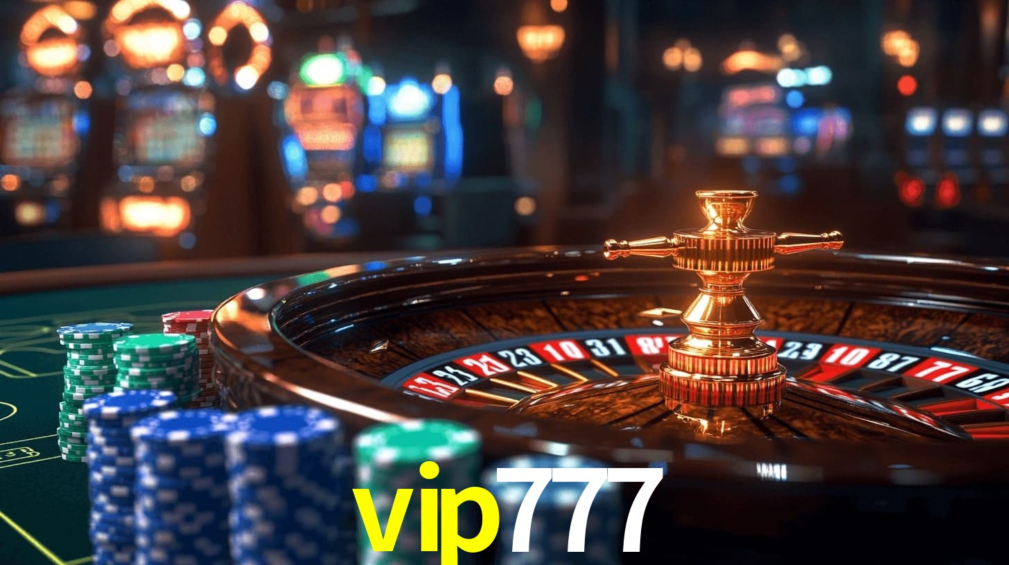 vip777 - Cassino Online e Slots com - vip777.com
