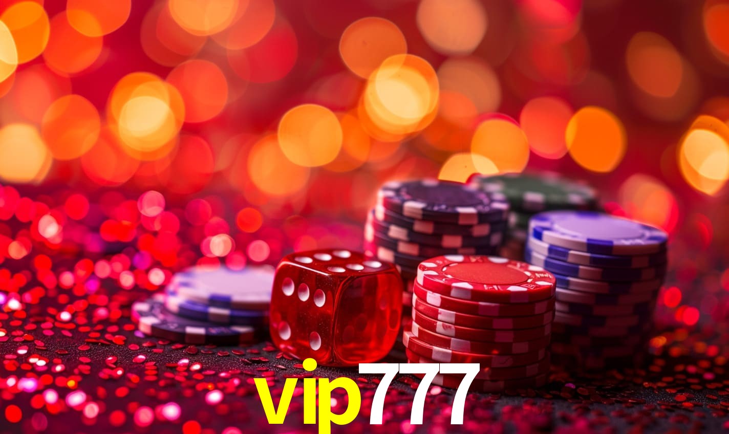 Descubra o Programa VIP da vip777: Vantagens Exclusivas para Jogadores